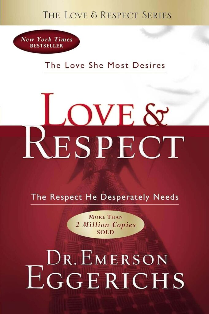 Love and Respect by Emerson Eggerichs